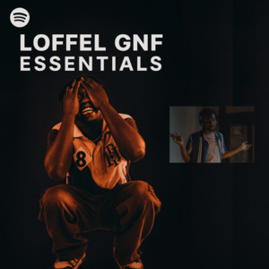 Loffel GNF EssentialS - playlist by AE 🚀 | Spotify