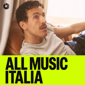 Copertina della playlist ALL MUSIC ITALIA