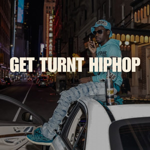 Get Turnt HipHop - playlist by loopylou167 | Spotify