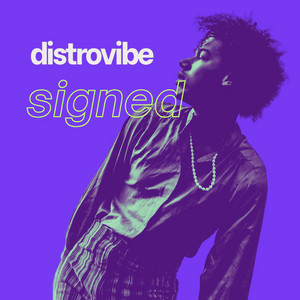 DistroVibe Signed: The Official Roster
