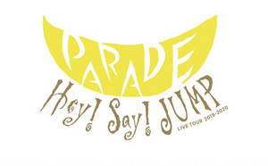 Hey!Say!JUMP LIVE TOUR 2019-2020 PARADE - playlist by ゆう | Spotify