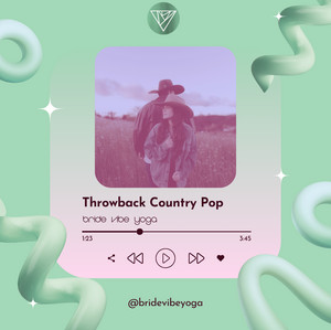 🤠 Throwback Country Pop | Bride Vibe Yoga