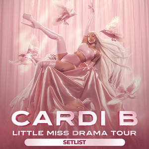 Cardi B Setlist - Little Miss Drama Tour 2026 playlist cover