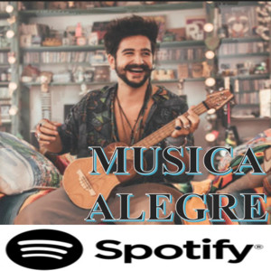 Música de Mood Alegría y Felicidad 2026 😄