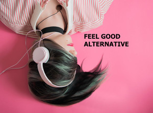 Feel Good Alternative Spotify playlist cover art