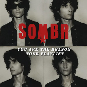 sombr Setlist - You Are The Reason Tour 2026