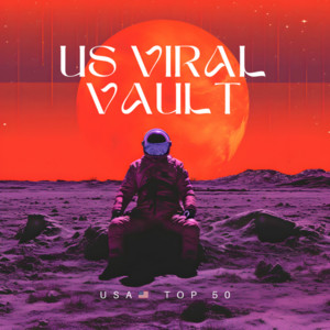 US VIRAL VAULT : USA 🇺🇸 TOP 50 — cover art