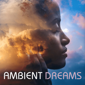 Ambient Dreams artwork