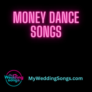 Money Dance Songs - playlist by My Wedding Songs | Spotify