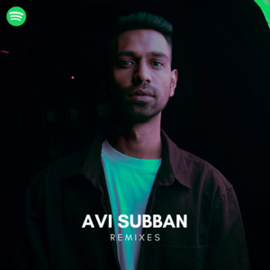 Avi Subban Remixes - playlist by Avi Subban | Spotify