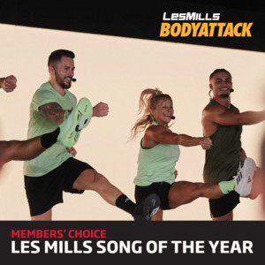 BodyAttack: Les Mills Song of the Year 2024 - playlist by Fitness