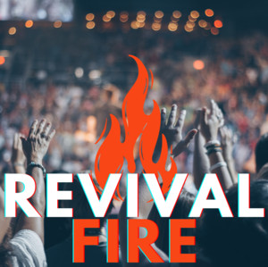 Revival Fire - playlist by Nate Perkins | Spotify