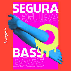 Segura O Bass - Official cover