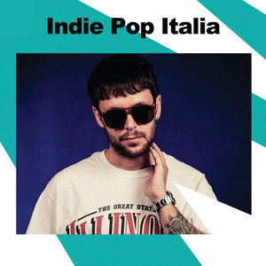 Indie Pop Italia 🇮🇹 🌎 cover