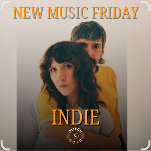 New Music Friday: Indie