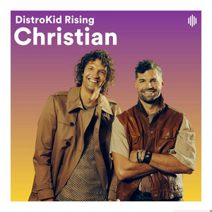 #10. Rising DistroKid: Christian Christian Playlist Spotify