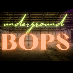 Underground Bops cover