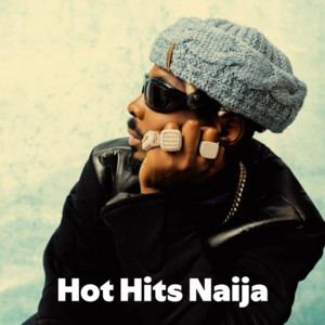 Hot Hits Naija Spotify playlist cover art