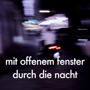 mit offenem fenster durch die nacht | Deutschrap Indie