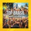 TOP  BRASIL 2027 MAIS TOCADAS