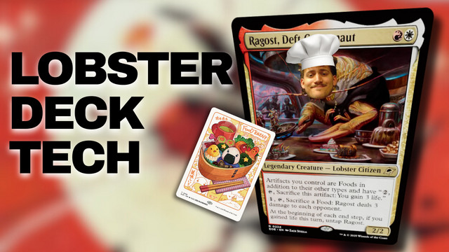 Lobster For One | Ragost, Deft Gastronaut EDH Deck Tech | Swords To Podcast  Szn 2 Ep 12 - Swords To Podcast | Podcast on Spotify
