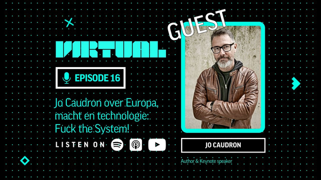 Jo Caudron on Europe, Power and Technology: Fuck the System!