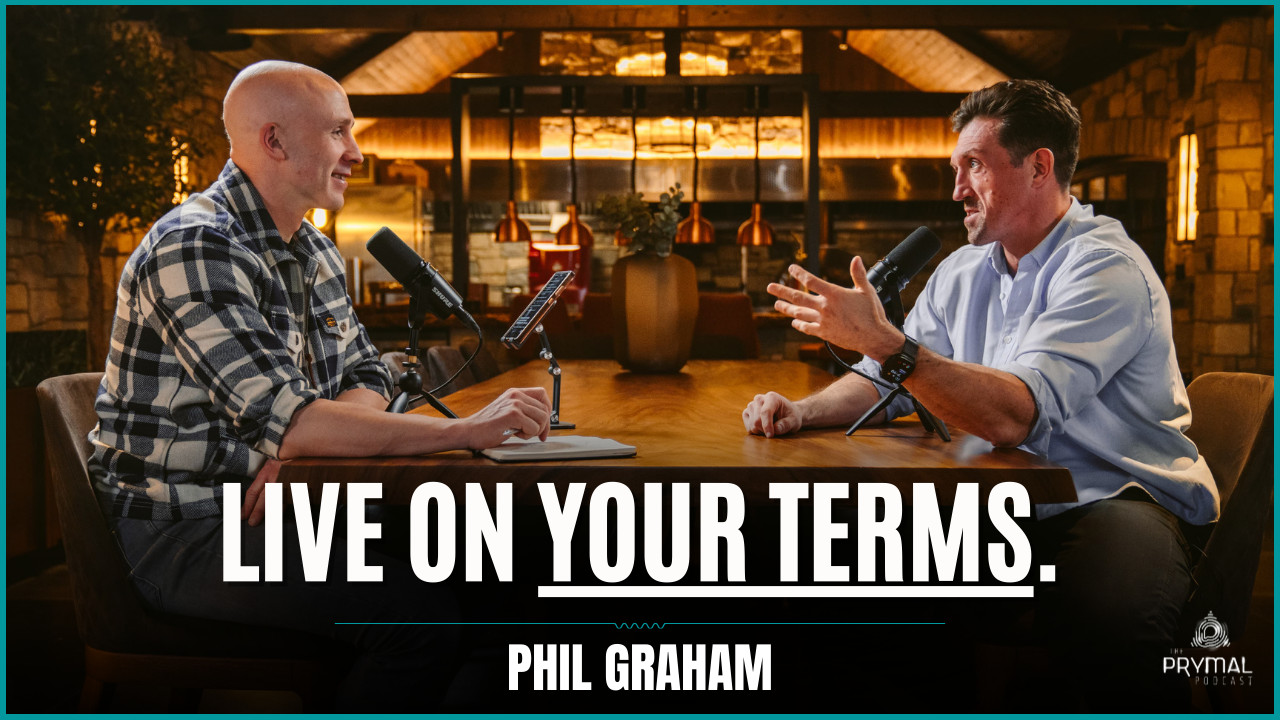 Live Life on Your Terms - Mission Over Validation | Phil Graham - The ...