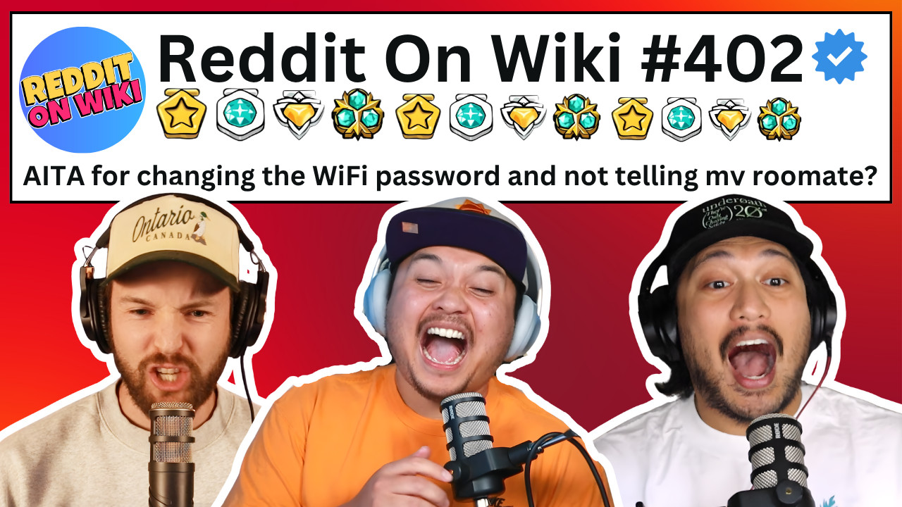 #402: I CHANGED The WiFi Password WITHOUT Telling My Roommate... AITA ...