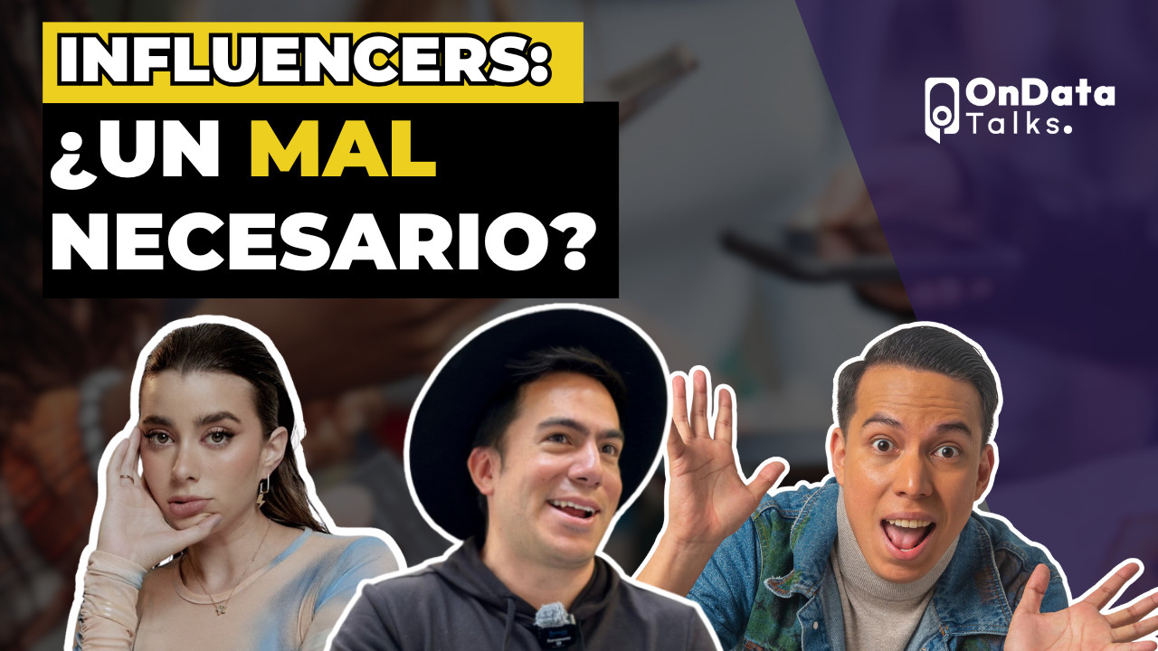 OnData Talks | Influencers ¿un mal necesario? - OnData | Podcast on Spotify