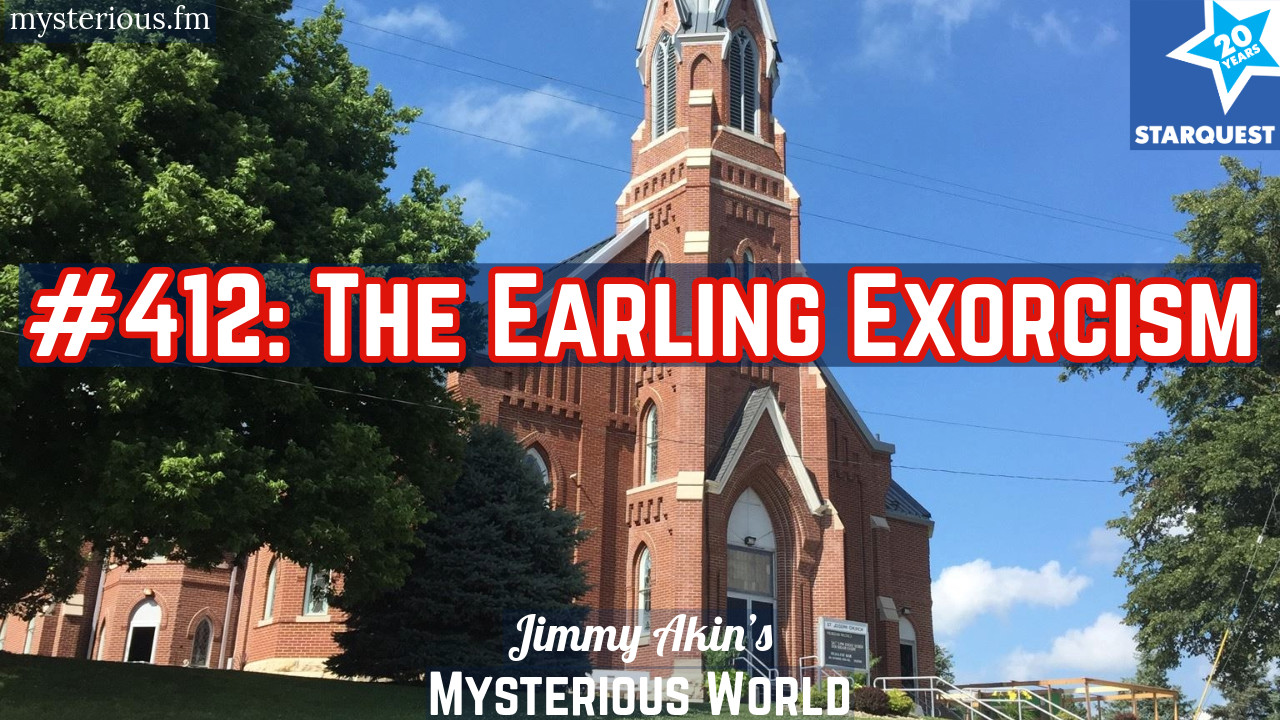 The Earling Exorcism - Jimmy Akin's Mysterious World | Podcast on Spotify