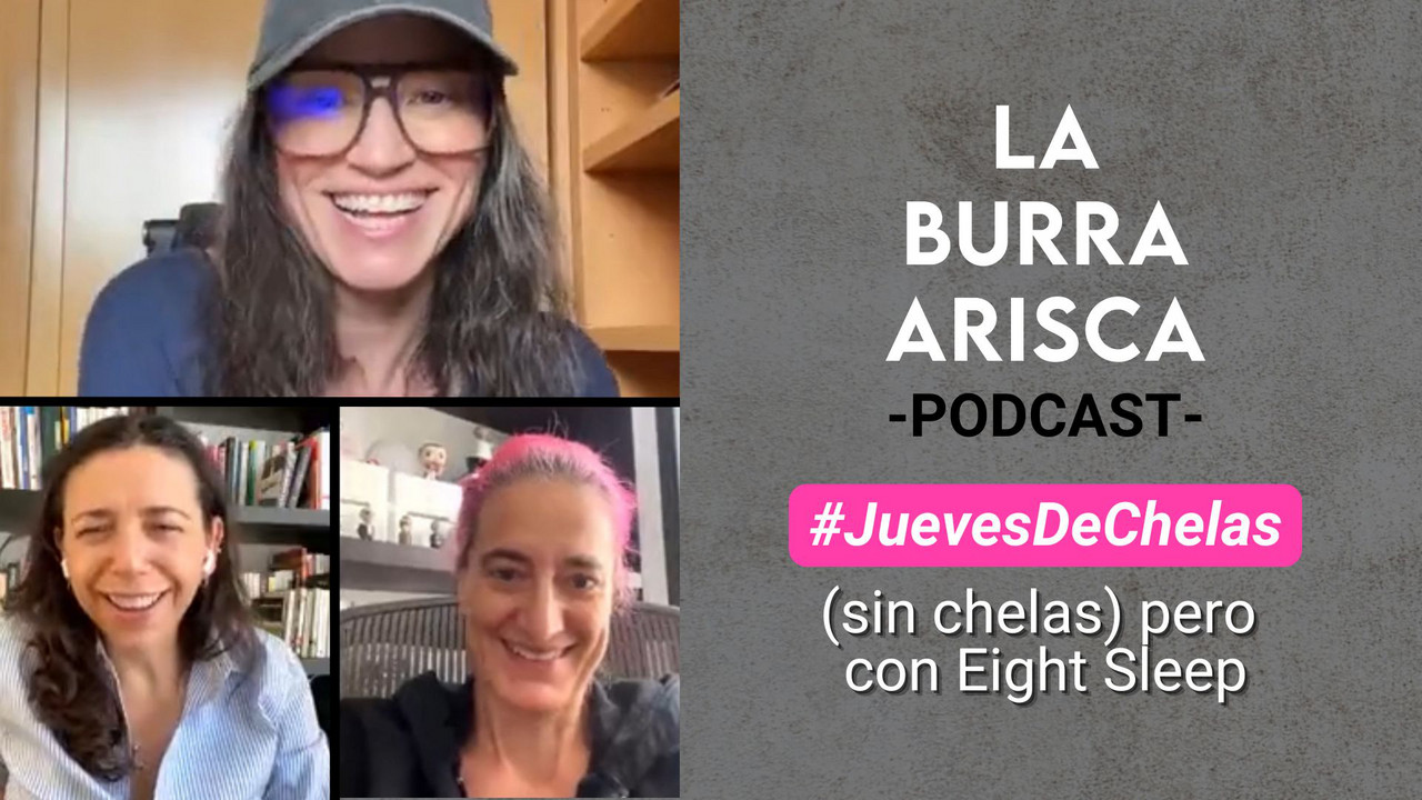 #JuevesDeChelas 🍻 (sin chelas) pero con Eight Sleep - La Burra Arisca ...