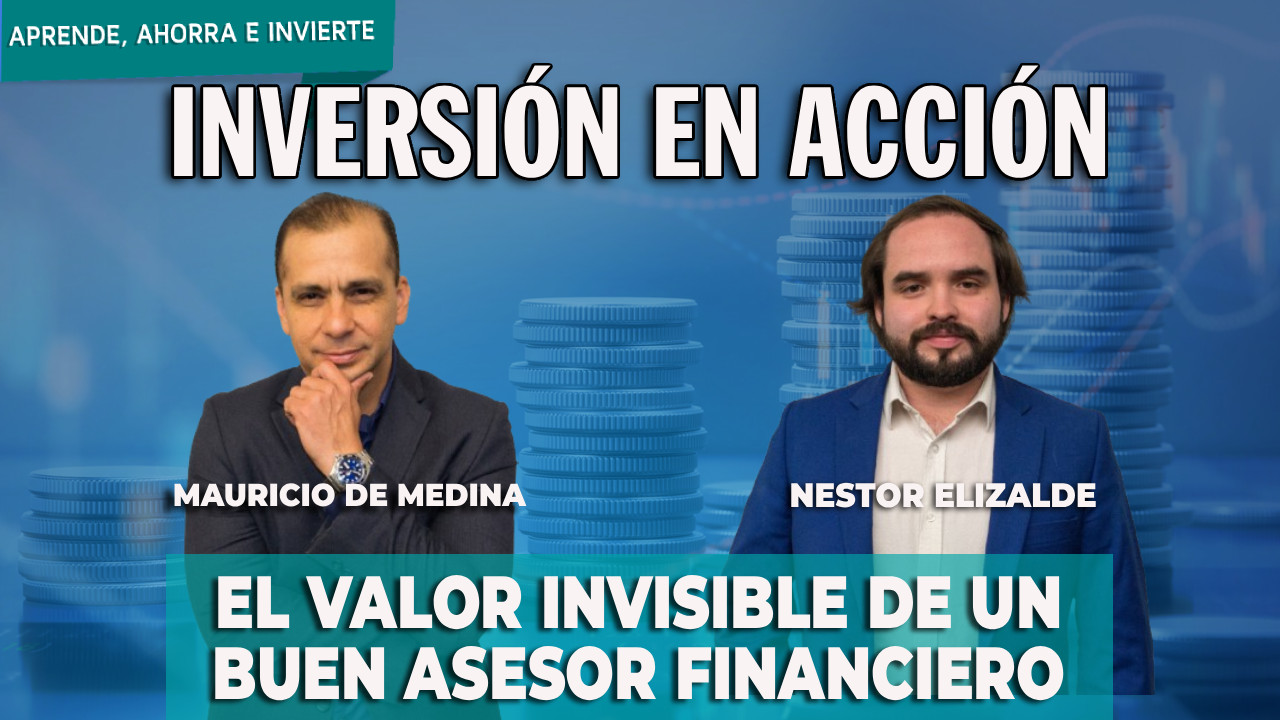 Ep. 216 El valor invisible de un buen asesor financiero - Aprende ...