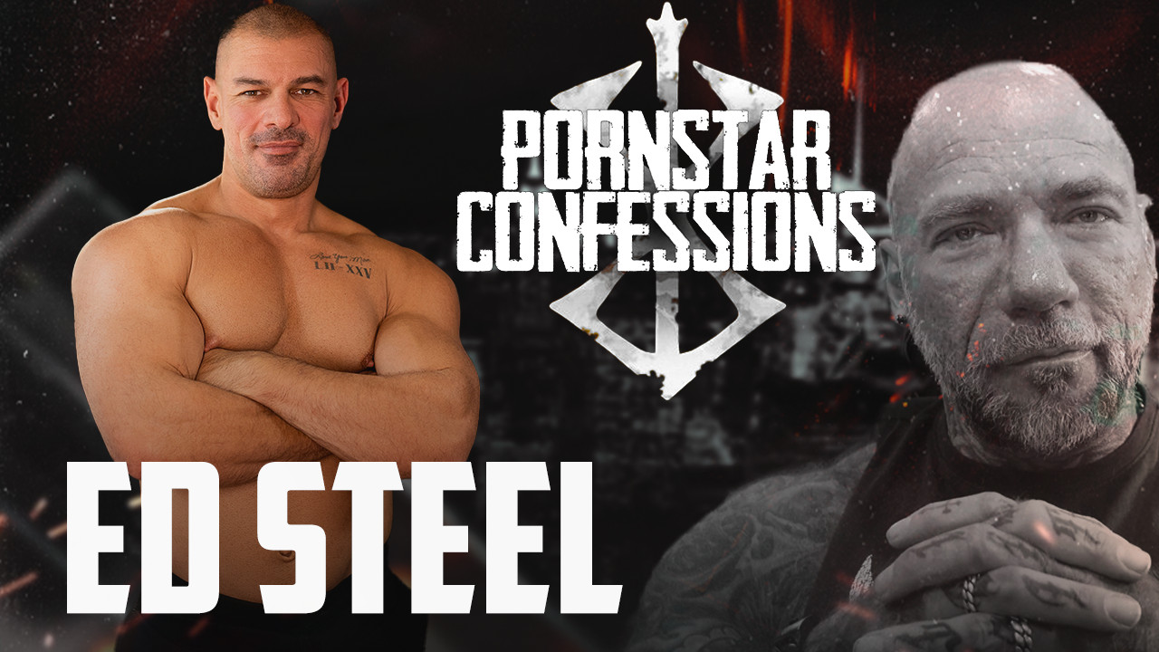 Porn Star Confessions - Ed Steel (Episode 231) - Masculine Jason - Raw ...