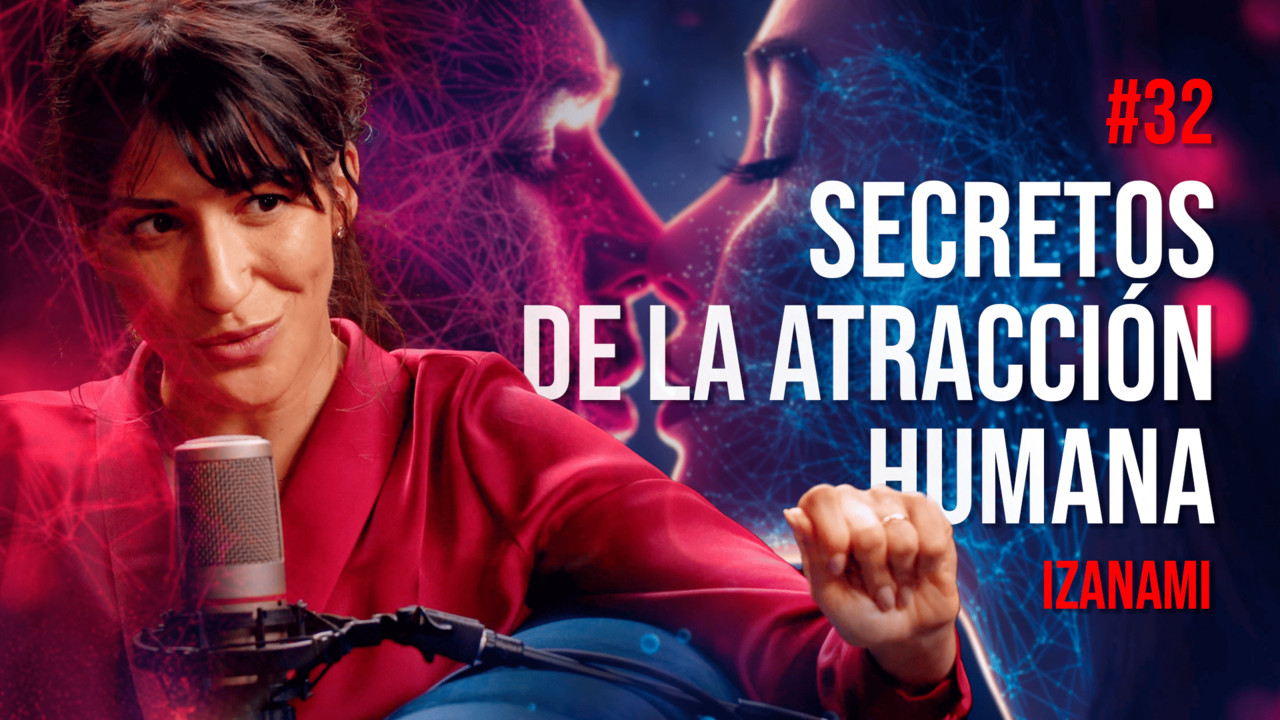 Antropóloga Revela SECRETOS de la Atracción y el Deseo Humano | Izanami ...