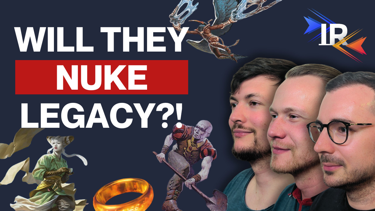 Will Wizards Nuke Legacy? 🧨 Banning Sacred Cows! | Episode 105 - In ...