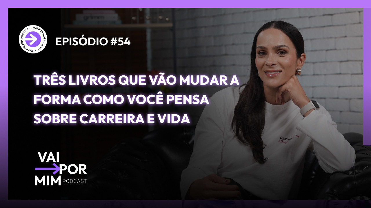 TRÊS LIVROS QUE VÃO MUDAR A FORMA COMO VOCÊ PENSA SOBRE CARREIRA E VIDA ...
