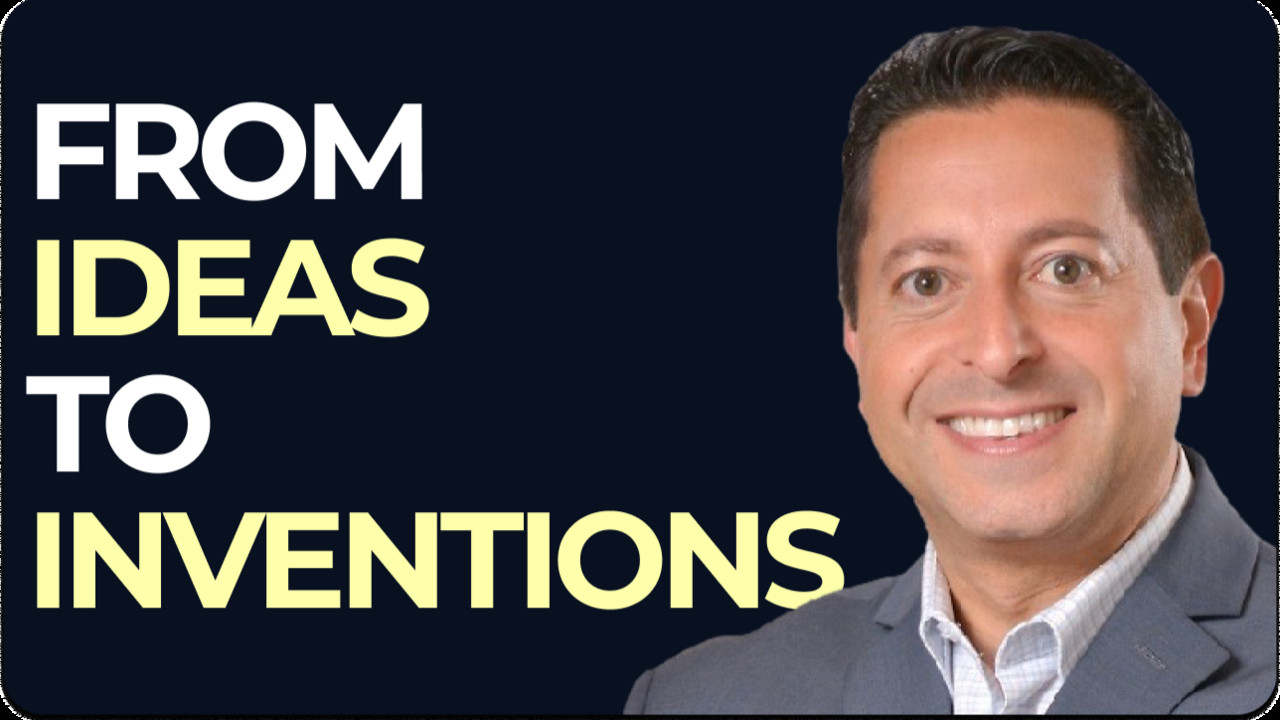 073 Brian Fried: From Idea to Income - The Inventor’s Journey - Return ...