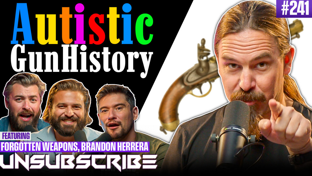 What Are The Rarest Weapons In The World? | Unsubscribe Podcast Ep 241 ...