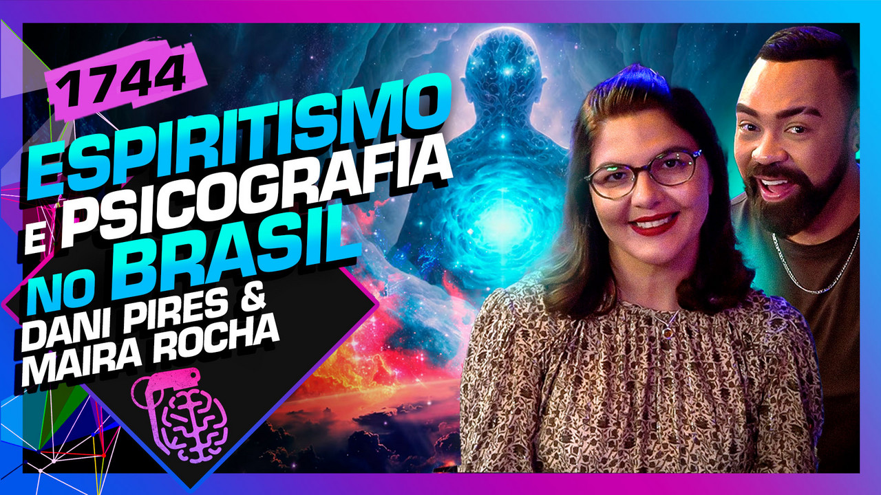 1744 - ESPIRITISMO E PSICOGRAFIA NO BRASIL: DANIEL PIRES E MAÍRA ROCHA ...