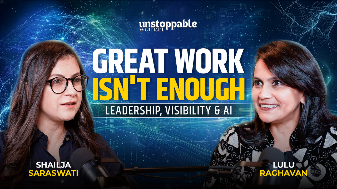 Great Work Isn't Enough: Leadership, Visibility & AI ft. Lulu Raghavan ...