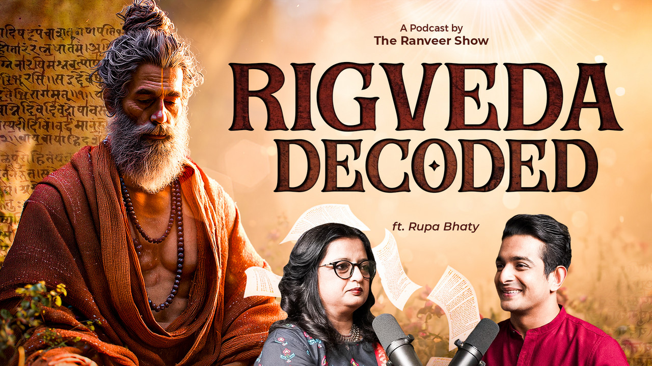MUST WATCH: Rigveda Uncovered - India's 2 Lakh Year History | TRS With ...