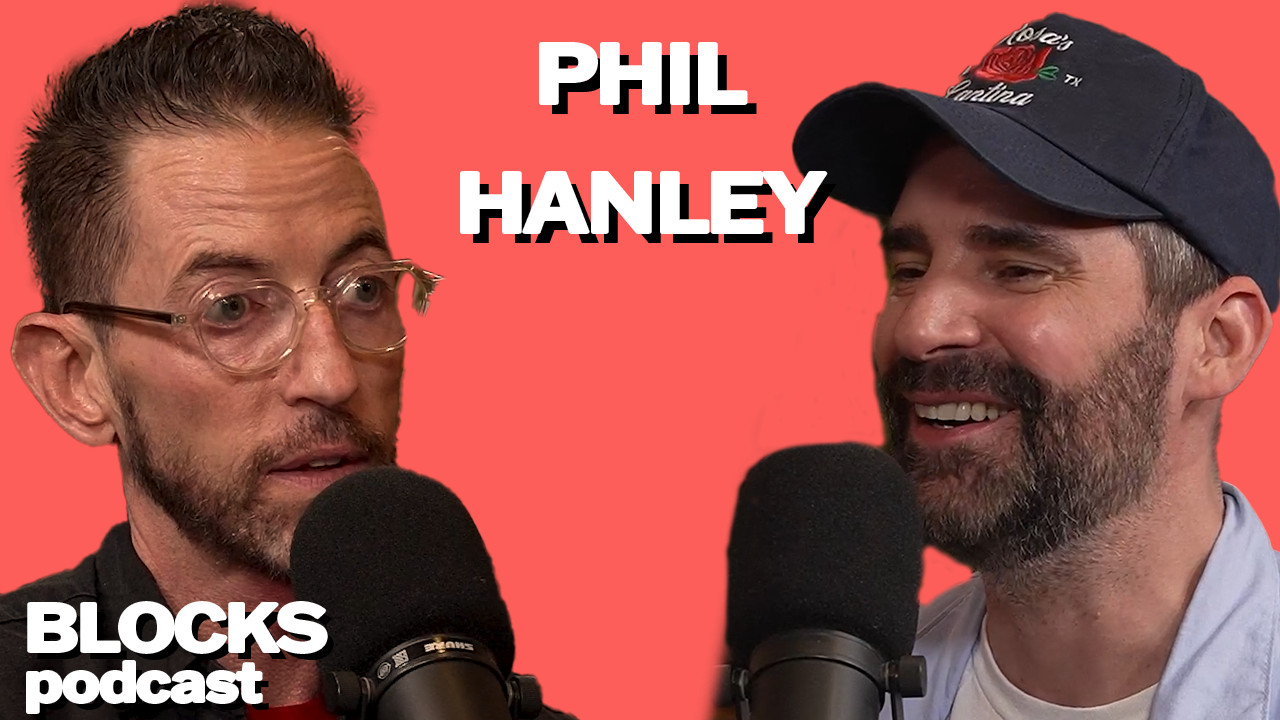 Phil Hanley - Blocks w/ Neal Brennan | Podcast on Spotify