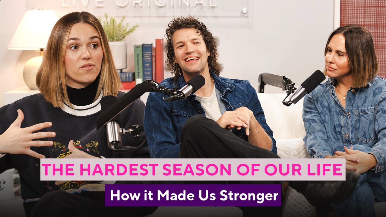 How Our Hardest Season Made Us Stronger | Sadie Robertson Huff | Luke ...